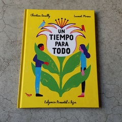 UN TIEMPO PARA TODO