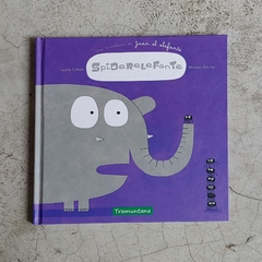 UNA AVENTURA DE JUAN EL ELEFANTE: SPIDERELEFANTE