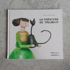 LA PRINCESA DE TRUJILLO