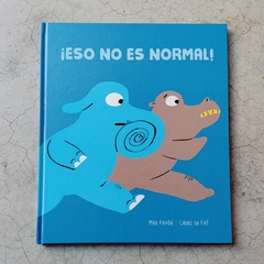 ESO NO ES NORMAL