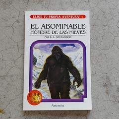 ELIGE TU PROPIA AVENTURA- EL ABOMINABLE HOMBRE DE LAS NIEVES