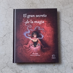 EL GRAN SECRETO DE LA MAGIA