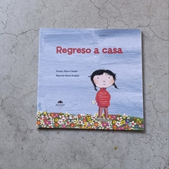 REGRESO A CASA
