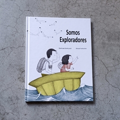 SOMOS EXPLORADORES