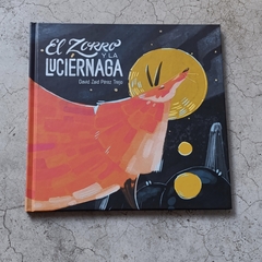 EL ZORRO Y LA LUCIÉRNAGA