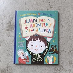 JUAN POR ADENTRO Y POR AFUERA