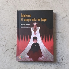 TABLEROS - EL CUERPO ESTÁ EN JUEGO