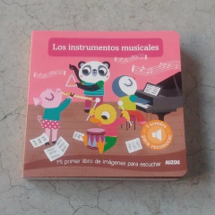 INSTRUMENTOS MUSICALES - MI PRIMER LIBRO DE IMÁGENES PARA ESCUCHAR