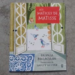 LOS MATICES DE MATISSE