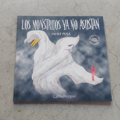 LOS MONSTRUOS YA NO ASUSTAN