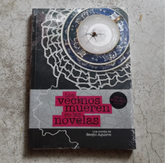 LOS VECINOS MUEREN EN LAS NOVELAS