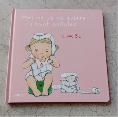MARINA YA NO QUIERE LLEVAR PAÑALES