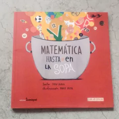 MATEMÁTICA HASTA EN LA SOPA