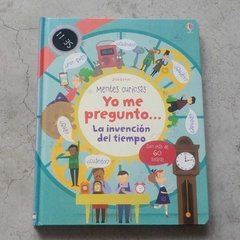 MENTES CURIOSAS, YO ME PREGUNTO... LA INVENCIÓN DEL TIEMPO