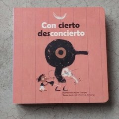 CON CIERTO DESCONCIERTO