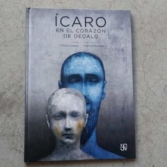 ÍCARO EN EL CORAZÓN DE DÉDALO