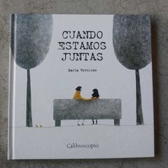 CUANDO ESTAMOS JUNTAS