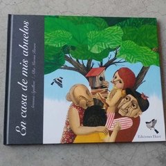 EN CASA DE MIS ABUELOS
