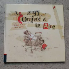 LA GRAN CORRIENTE DE AIRE