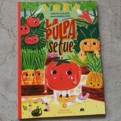 LA PULPA SE FUE