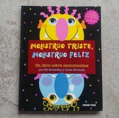 MONSTRUO TRISTE, MONSTRUO FELIZ