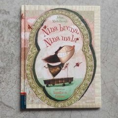 NINA BUENA, NINA MALA