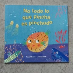NO TODO LO QUE PINCHA ES PINCHUDO