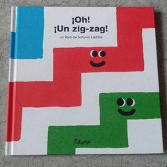 ¡OH! ¡UN ZIG-ZAG!