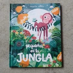 PEQUEÑA EN LA JUNGLA