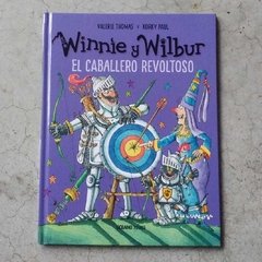 WINNIE Y WILBUR. EL CABALLERO REVOLTOSO