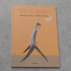 POR LAS DUDAS