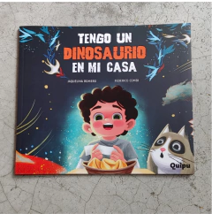 TENGO UN DINOSAURIO EN CASA - RÚSTICA