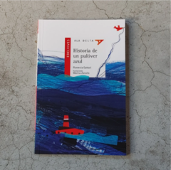 HISTORIA DE UN PULÓVER AZUL