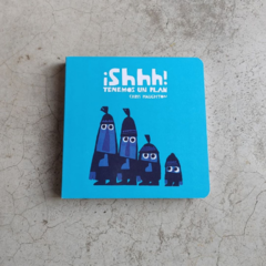 ¡SHHH! TENEMOS UN PLAN - CARTONE