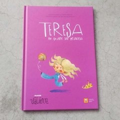 TERESA NO QUIERE SER PRINCESA