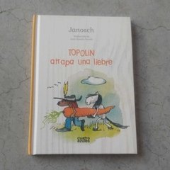 TOPOLÍN ATRAPA UNA LIEBRE