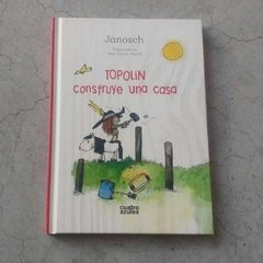 TOPOLÍN CONSTRUYE UNA CASA