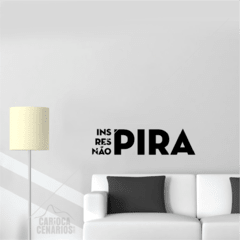 adesivo frase divertida criativa parede 