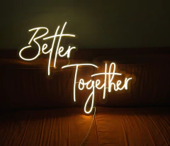 CARTEL NEON LED BETTER TOGETHER