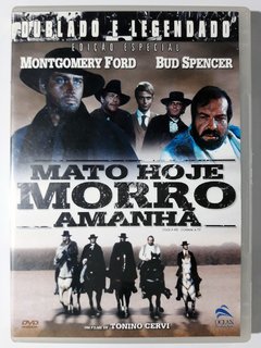DVD Mato Hoje Morro Amanhã Bud Spencer Montgomery Ford