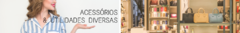 Banner da categoria Acessórios & Utilidades Diversas