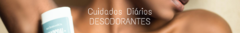 Banner da categoria Desodorantes Antitranspirantes