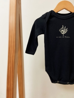 Pronta Entrega - Body manga longa escrita NO RAIN, NO FLOWERS