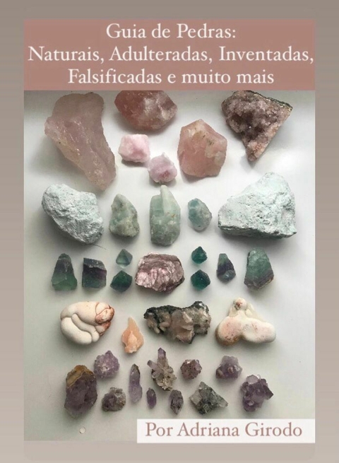 E-book Pedras Tratadas, Falsas e Reconstituídas - GRATUITO!
