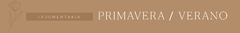 Banner de la categoría INDUMENTARIA primavera-verano