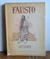 FAUSTO - ILUSTRACIONES MARENCO – INTONSO - ESTANISLAO DEL CAMPO PEUSER