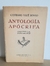 CONRADO NALÈ ROXLO ANTOLOGÍA APÓCRIFA Ed. Hachette.