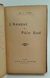 Abbe Th. Moreux L Assault du Pole Sud 1911. Relato de las diversas expediciones a las regiones antárticas en internet