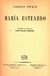 MARIA ESTUARDO STEFAN ZWEIG SEXTA EDICIÓN 1946 EDITORIAL JUVENTUD - comprar online