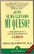 ¿QUIEN SE HA LLEVADO MI QUESO? SPENCER JOHNSON, MD.